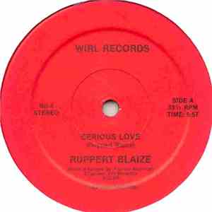 Ruppert Blaize - Serious Love / Everybody Dance flac album