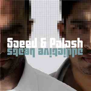 Saeed & Palash - Addictive Beats flac album