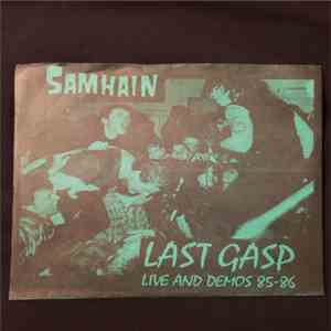 Samhain - Last Gasp Live And Demos 85-86 flac album