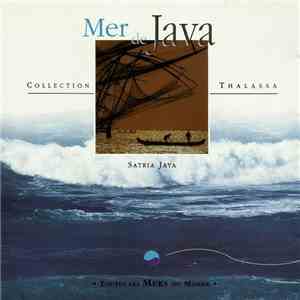 Satria Jaya - Mer De Java flac album