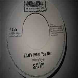 Savvy  - That's What You Get flac album