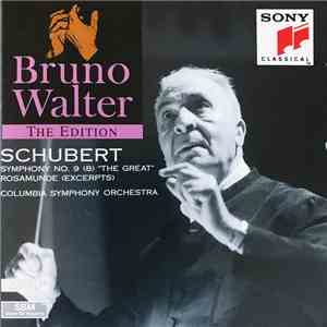 Schubert, Columbia Symphony Orchestra, Bruno Walter - Symphony No. 9 "The Great" / Rosamunde (Excerpts) flac album