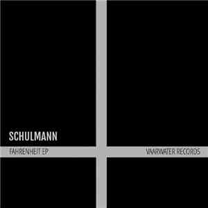 Schulmann - Fahrenheit EP flac album