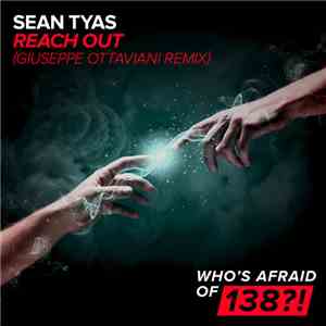 Sean Tyas - Reach Out (Giuseppe Ottaviani Remix) flac album