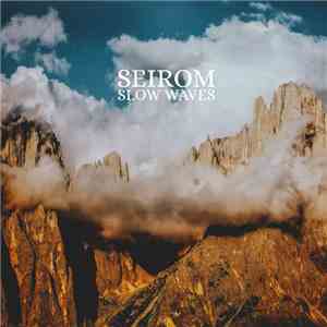 Seirom - Slow Waves flac album
