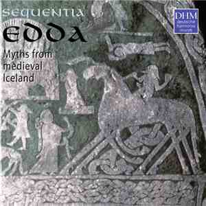 Sequentia  - Edda - Myths From Medieval Iceland flac album