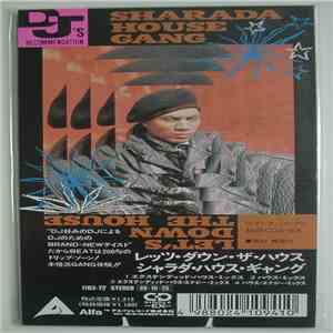 Sharada House Gang - Let's Down The House flac album