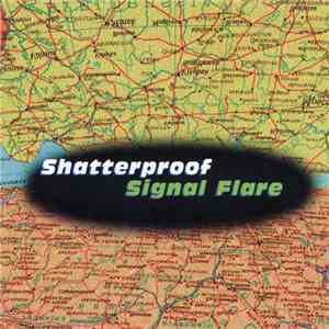 Shatterproof - Signal Flare flac album
