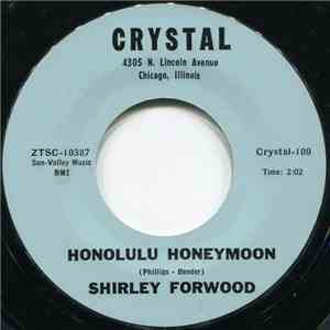 Shirley Forwood - Honolulu Honeymoon / My Big Dream flac album