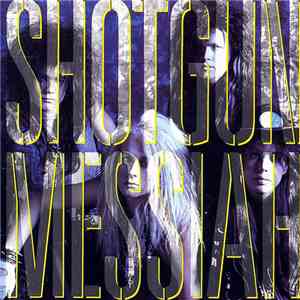 Shotgun Messiah - Shotgun Messiah flac album