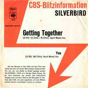 Silverbird  - Getting Together / You flac album
