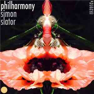 Simon Slator - Philharmony flac album