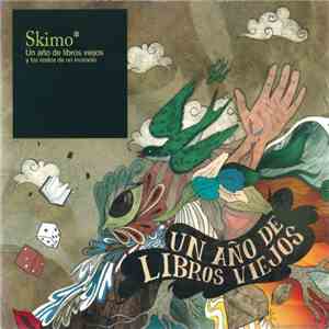 Skimo - Un Año De Libros Viejos flac album
