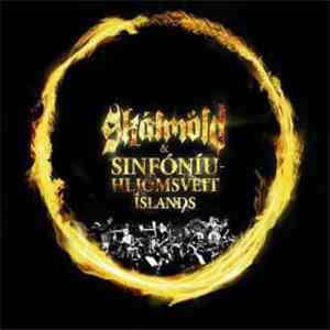 Skálmöld, Iceland Symphony Orchestra - Skálmöld Og Sinfóníuhljómsveit Íslands flac album