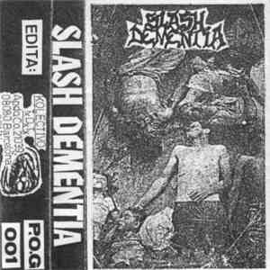 Slash Dementia - Slash Dementia flac album
