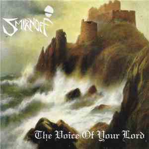 Smirnoff  - The Voice Of Your Lord flac album