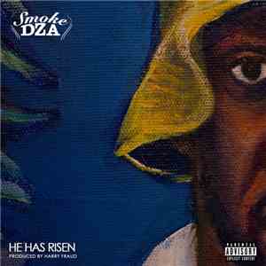 Smoke DZA - He Has Risen flac album