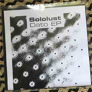 Sololust - Dato EP flac album