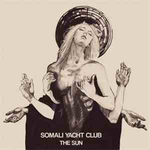 Somali Yacht Club - The Sun flac album