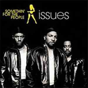 Somethin' For The People - Issues flac album