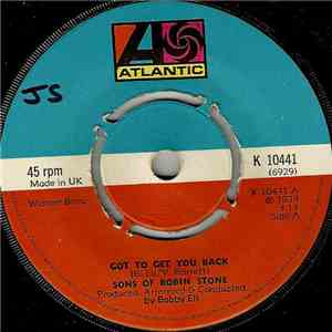 Sons Of Robin Stone - Got To Get You Back flac album