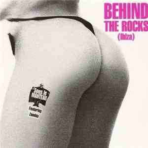 Sous Le Manteau Featuring Zambla - Behind The Rocks (Ibiza) flac album