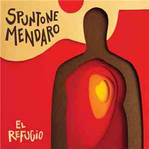 Spuntone, Mendaro - El Refugio flac album