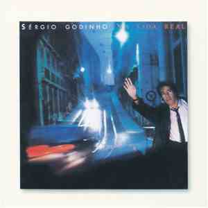 Sérgio Godinho - Na Vida Real flac album