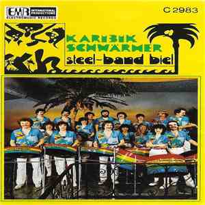 Steel-Band Biel - Karibik Schwärmer flac album