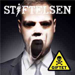 Stiftelsen  - Giftet flac album