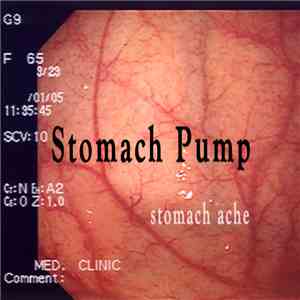 Stomach Pump  - Stomach Ache flac album
