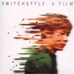 Switch Style - A Film flac album