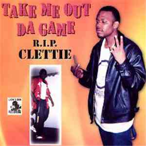 Sylvesta Adams - Take Me Out Da Game : R.I.P. Clettie flac album