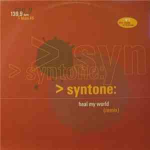 Syntone - Heal My World (The Remixes) flac album