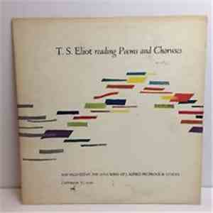 T. S. Eliot - T. S. Eliot Reading Poems And Choruses flac album