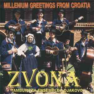 Tamburaški Sastav Đakovačka Zvona - Millenium Greetings From Croatia flac album