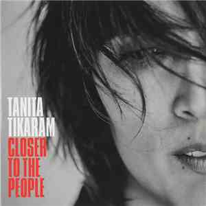 Tanita Tikaram - Closer To The People flac album