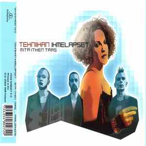Tekniikan Ihmelapset - Mitä Itken Taas flac album