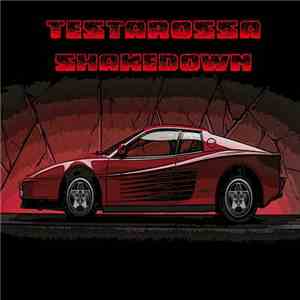 Testarossa  - Shakedown flac album
