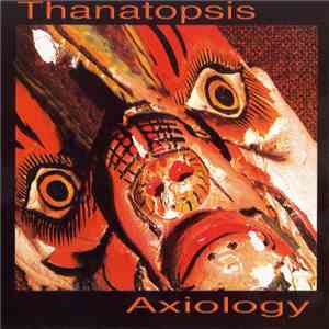 Thanatopsis - Axiology flac album