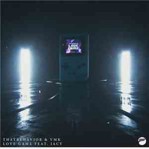 ThatBehavior & VMK  Feat. Jacy  - Love Game flac album