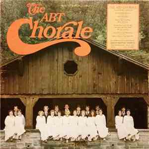 The ABT Chorale And Kindred Spirit  - The ABT Chorale And Kindred Spirit flac album