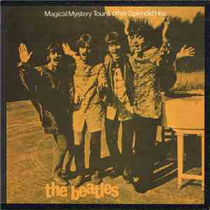 The Beatles - Magical Mystery Tour & Other Splendid Hits flac album