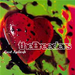 The Breeders - Last Splash flac album