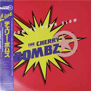 The Cherry Bombz - Coming Down Slow flac album