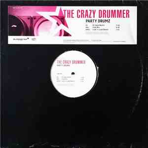 The Crazy Drummer - Party Drumz flac album