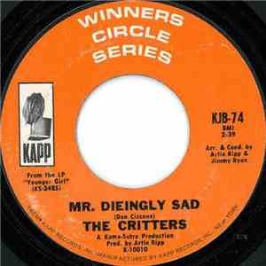 The Critters - Mr. Dieingly Sad flac album
