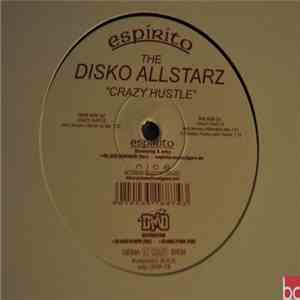 The Disko Allstarz - Crazy Hustle flac album
