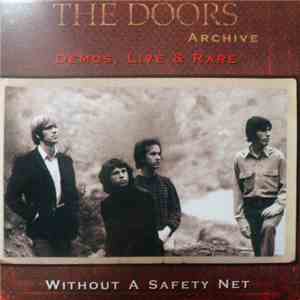 The Doors - Without A Safety Net - Demos, Live & Rare flac album