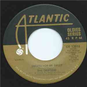 The Drifters - Sweets For My Sweet / I'll Take You Home flac album